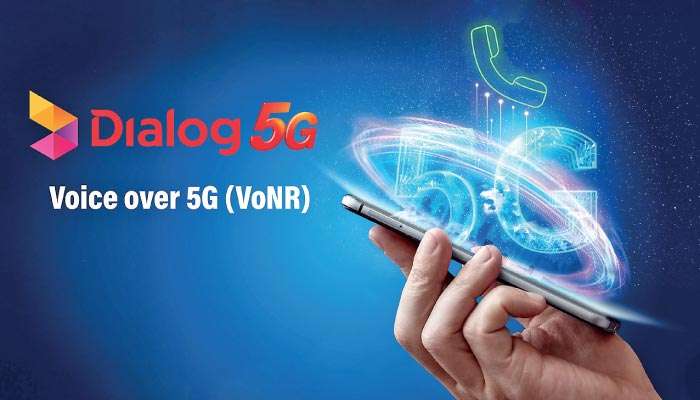 Dialog Axiata successfully trials Voice over 5G service for the first time in Sri Lanka | Daily FT