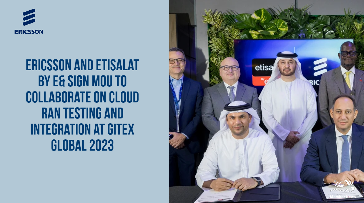 Ericsson and etisalat by e& sign MoU to collaborate on Cloud RAN testing and integration at GITEX Global 2023