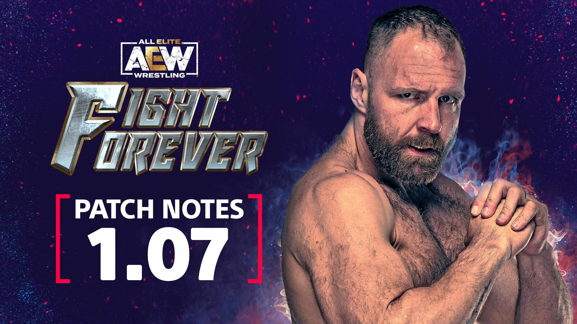 AEW Fight Forever Patch 1.07 Released, Fixes Various Gameplay Issues | Fightful News