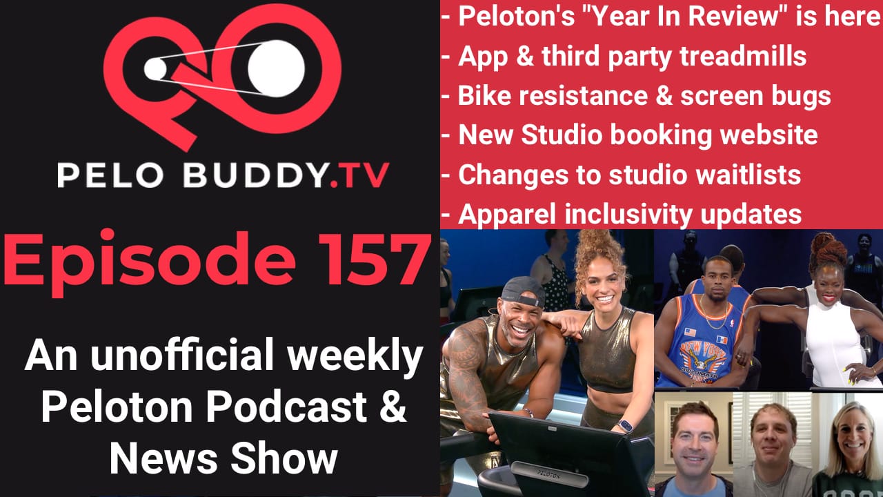 Pelo Buddy TV Episode 157 – Year in Review, Peloton Studios booking & waitlists update, App syncing with third party treadmills & more Peloton news in this week’s Peloton Podcast – Peloton Buddy