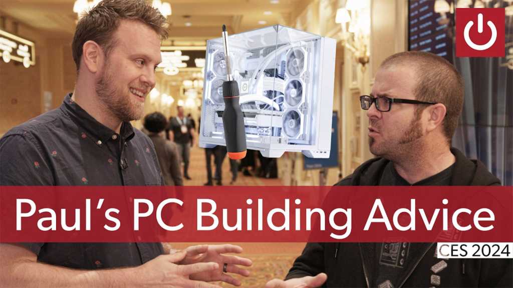 PC building advice for 2024 from Paul’s Hardware