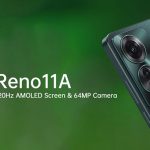 Oppo Reno 11A Goes Official with Dimensity 7050, 64MP Shooter, and Fast 67W Charging