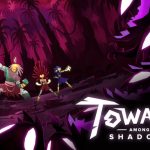 Towaga, Getting Over It, Don’t Starve Shipwrecked, and more