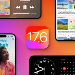 Apple releases iOS 17.6 developer beta 4, plus visionOS 1.3, more