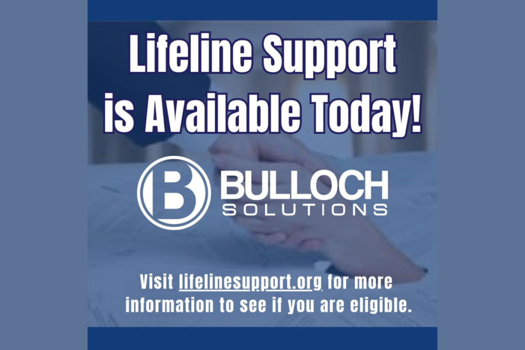 Lifeline support is available to low income households for phone and internet service