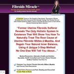 Fibroids Miracle&trade; – OFFICIAL WEBSITE – Heal Uterine Fibroids Naturally