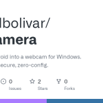 danielbolivar/vancamera: Turn your Android into a webcam for Windows. Open source, secure, zero-config.