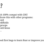 Rust Coreutils Continues Working Toward 100% GNU Compatibility, Proving Trolls Wrong Rust Coreutils Continues Working Toward 100% GNU Compatibility, Proving Trolls Wrong