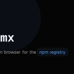 NPMX – a fast, modern browser for the NPM registry