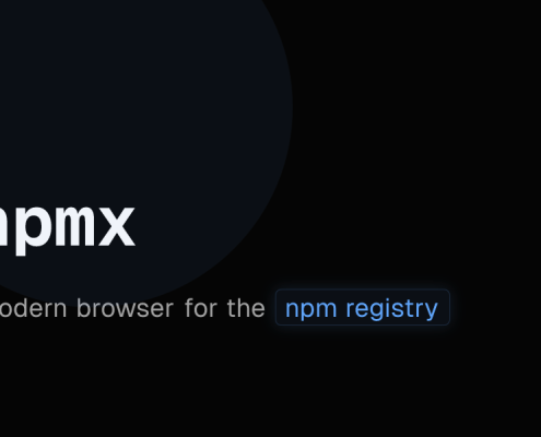 NPMX – a fast, modern browser for the NPM registry NPMX – a fast, modern browser for the NPM registry