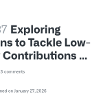 Exploring Solutions to Tackle Low-Quality Contributions on GitHub · community · Discussion #185387 · GitHub