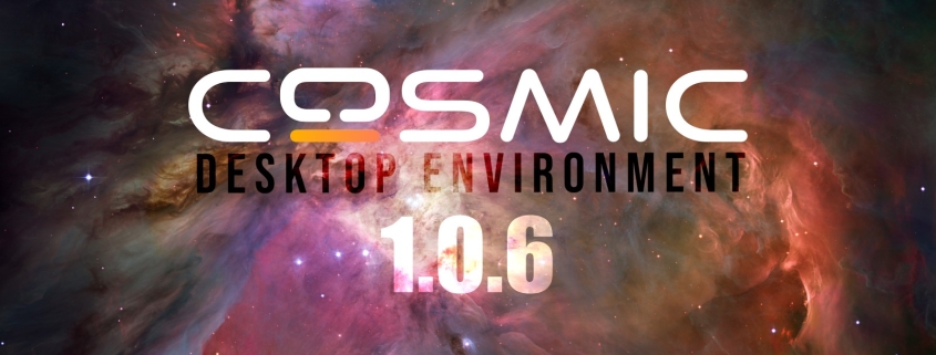 COSMIC Desktop 1.0.6 Released With Clipboard, File Manager, and Applet Fixes COSMIC Desktop 1.0.6 Released With Clipboard, File Manager, and Applet Fixes