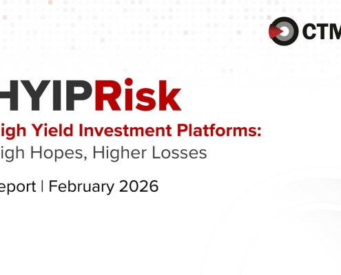 CTM360 Report Warns of Global Surge in Fake High-Yield Investment Scams