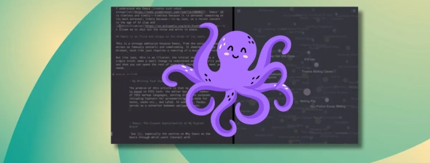 Why and How I am Using Emacs for Writing My Next Novel