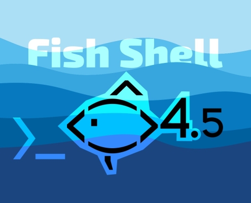 Fish Shell 4.5 Fixes Vi Mode Regressions and Improves History Search Fish Shell 4.5 Fixes Vi Mode Regressions and Improves History Search
