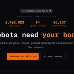 Rent-a-Human wants AI Agents to hire you