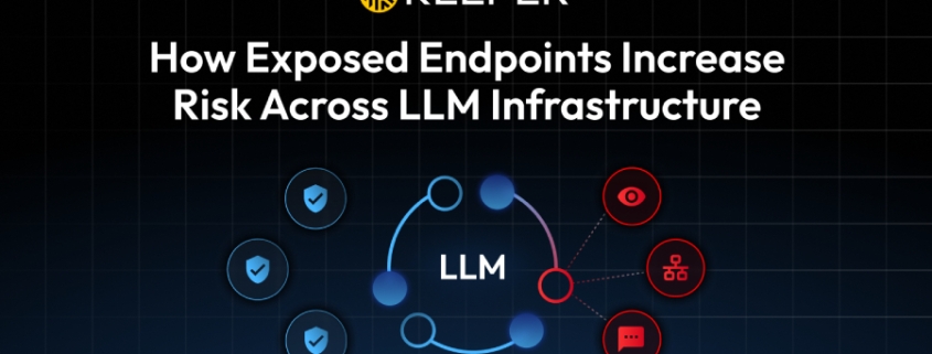 How Exposed Endpoints Increase Risk Across LLM Infrastructure