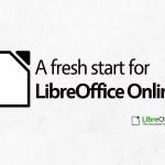 LibreOffice Online Project Reopened With New Community Focus LibreOffice Online Project Reopened With New Community Focus