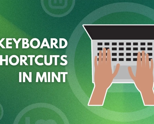 Master the Essential Keyboard Shortcuts in Linux Mint to Feel Like a Pro User