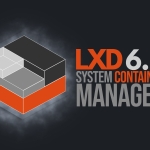 LXD 6.7 Container & Virtual Machine Manager Released