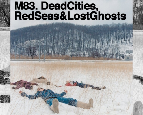 You need to listen to M83’s icy post-rock record Dead Cities, Red Seas & Lost Ghosts