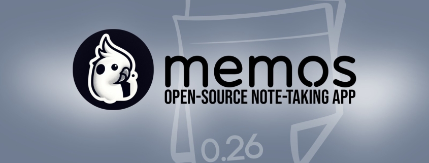 Memos 0.26 Note-Taking App Released With Stronger Authentication