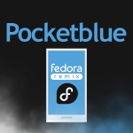 Pocketblue Brings Fedora Atomic Linux to Mobile Devices