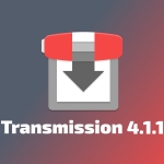 Transmission 4.1.1 BitTorrent Client Released With Performance Improvements Transmission 4.1.1 BitTorrent Client Released With Performance Improvements