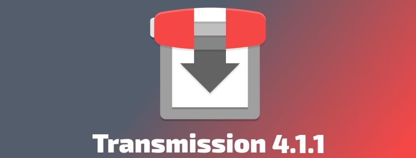 Transmission 4.1.1 BitTorrent Client Released With Performance Improvements