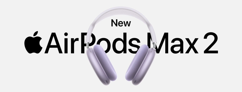 Apple Announces AirPods Max 2