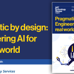 Pragmatic by design: Engineering AI for the real world