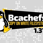 Bcachefs 1.37 Released With Stable Erasure Coding and Linux 7 Support Bcachefs 1.37 Released With Stable Erasure Coding and Linux 7 Support