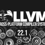 LLVM 22.1 Released With Backend, LLDB, and ThinLTO Updates