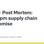 axios npm supply chain compromise · Issue #10636 · axios/axios · GitHub